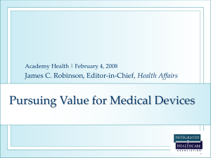 Pursuing Value for Medical Devices Health Affairs 1