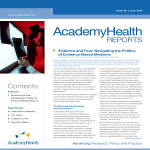 AcademyHealth RepoRts Evidence and Fear: Navigating the Politics of Evidence-Based Medicine