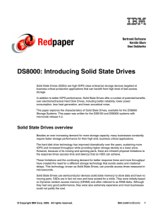 Red paper DS8000: Introducing Solid State Drives Bertrand Dufrasne