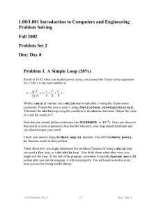 1.00/1.001 Introduction to Computers and Engineering Problem Solving Fall 2002 Problem Set 2