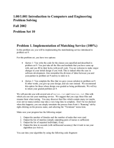 1.00/1.001 Introduction to Computers and Engineering Problem Solving Fall 2002 Problem Set 10