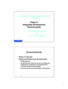 Class 2: Integrated Development Environments Announcements