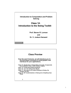 Class 14: Introduction to the Swing Toolkit Class Preview