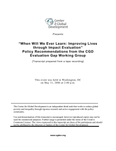 “When Will We Ever Learn: Improving Lives through Impact Evaluation”