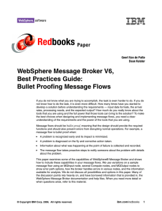 Red books WebSphere Message Broker V6, Best Practices Guide: