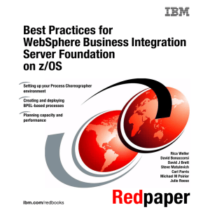 Best Practices for WebSphere Business Integration Server Foundation on z/OS