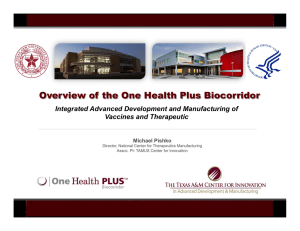 Overview of the One Health Plus Biocorridor Vaccines and Therapeutic 1