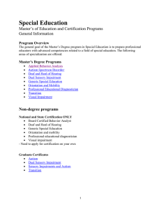 Special Education Master’s of Education and Certification Programs General Information