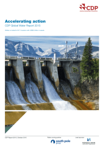 Accelerating action CDP Global Water Report 2015 Water scoring partner