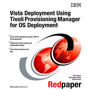Vista Deployment Using Tivoli Provisioning Manager for OS Deployment Front cover