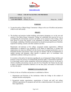 Policy No.  9.1002 TITLE:  USE OF FACILITIES AND PREMISES
