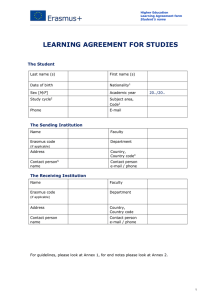 LEARNING AGREEMENT FOR STUDIES The Student