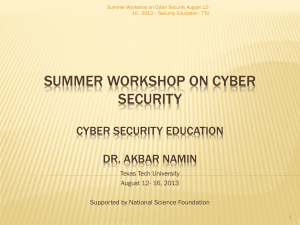 SUMMER WORKSHOP ON CYBER SECURITY  CYBER SECURITY EDUCATION