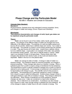 Phase Change and the Particulate Model
