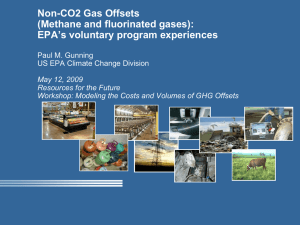 Non-CO2 Gas Offsets (Methane and fluorinated gases): EPA’s voluntary program experiences