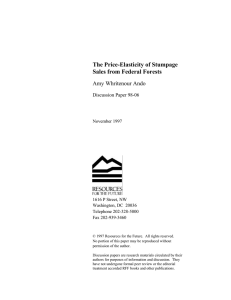 The Price-Elasticity of Stumpage Sales from Federal Forests Amy Whritenour Ando