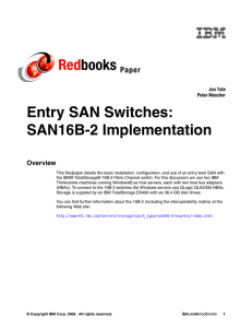 Red books Entry SAN Switches: SAN16B-2 Implementation