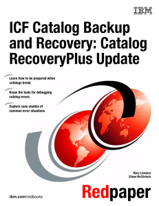 ICF Catalog Backup and Recovery: Catalog RecoveryPlus Update Front cover