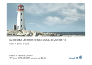 Successful utilization of ESSENCE at Munich Re Burkhard Perkens-Golomb 18