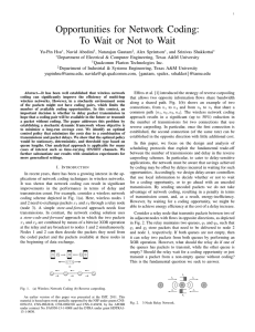 Opportunities for Network Coding: To Wait or Not to Wait