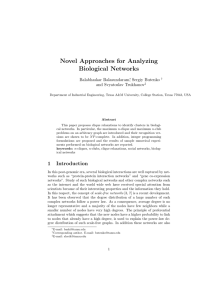 Novel Approaches for Analyzing Biological Networks Balabhaskar Balasundaram , Sergiy Butenko