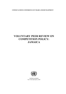 VOLUNTARY PEER REVIEW ON COMPETITION POLICY: JAMAICA
