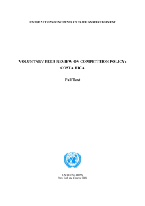 VOLUNTARY PEER REVIEW ON COMPETITION POLICY: COSTA RICA Full Text