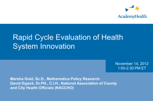 Rapid Cycle Evaluation of Health System Innovation
