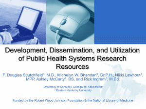 Development, Dissemination, and Utilization of Public Health Systems Research Resources