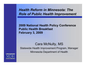 Health Reform in Minnesota: The Role of Public Health Improvement