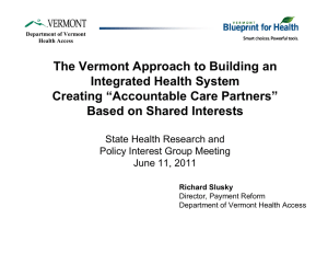 The Vermont Approach to Building an Integrated Health System