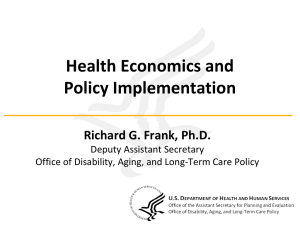 l h d Health Economics and  Policy Implementation