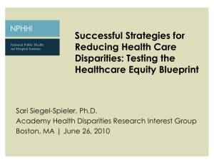 Successful Strategies for Reducing Health Care Disparities: Testing the p