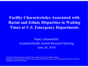 Facility Characteristics Associated with Racial and Ethnic Disparities in Waiting