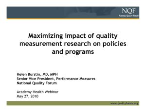 Maximizing impact of quality measurement research on policies and programs