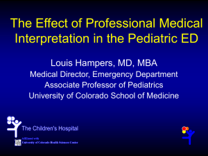 The Effect of Professional Medical Interpretation in the Pediatric ED