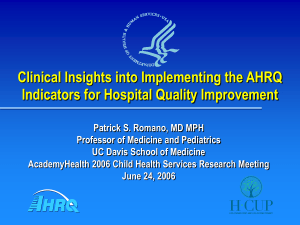 Clinical Insights into Implementing the AHRQ Indicators for Hospital Quality Improvement