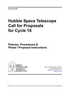 Hubble Space Telescope Call for Proposals for Cycle 18 Policies, Procedures &amp;