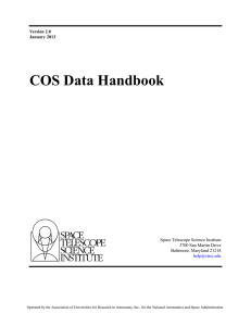 COS Data Handbook Space Telescope Science Institute 3700 San Martin Drive