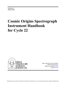 Cosmic Origins Spectrograph Instrument Handbook for Cycle 22 Space Telescope Science Institute