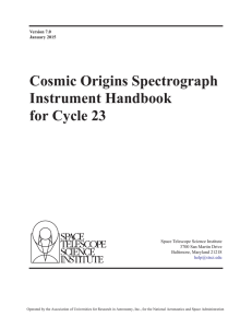 Cosmic Origins Spectrograph Instrument Handbook for Cycle 23 Space Telescope Science Institute