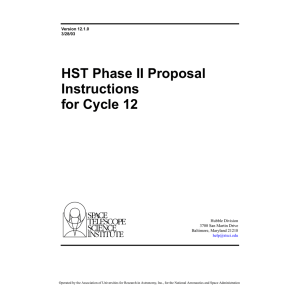 HST Phase II Proposal Instructions for Cycle 12 Hubble Division