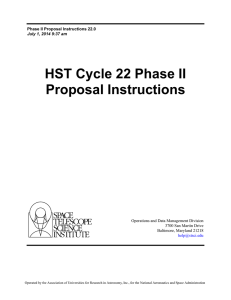 HST Cycle 22 Phase II Proposal Instructions Operations and Data Management Division
