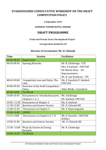 DRAFT PROGRAMME  STAKEHOLDERS CONSULTATIVE WORKSHOP ON THE DRAFT COMPETITION POLICY