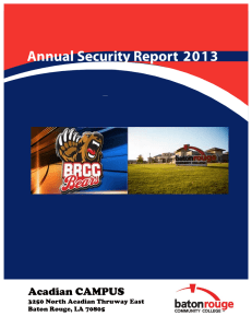 Annual Security Report 2013 Acadian CAMPUS 3250 North Acadian Thruway East