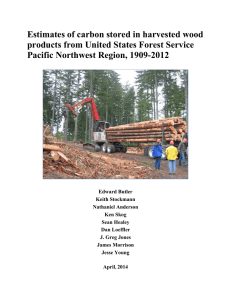 Estimates of carbon stored in harvested wood Pacific Northwest Region, 1909-2012