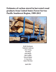 Estimates of carbon stored in harvested wood Pacific Southwest Region, 1909-2012