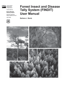 Forest Insect and Disease Tally System (FINDIT) User Manual Barbara J. Bentz