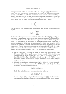 Physics 315, Problem Set 7 SU(2) prediction we did in
