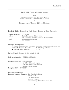 DOE HEP Grant Closeout Report Duke University High Energy Physics